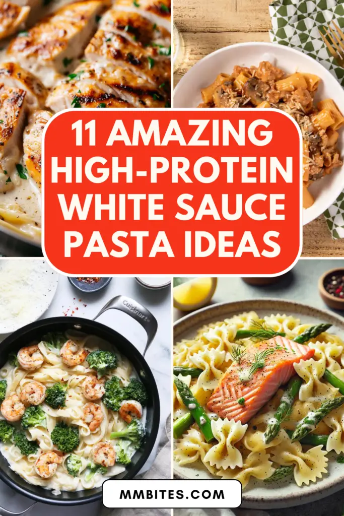 11 High-Protein White Sauce Pasta Ideas for Weight Loss Diets