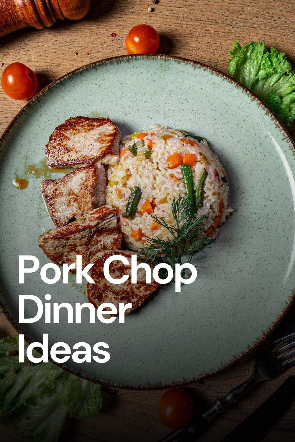 9 Easy Pork Chop Dinner Ideas That Will Make Weeknight Meals a Breeze