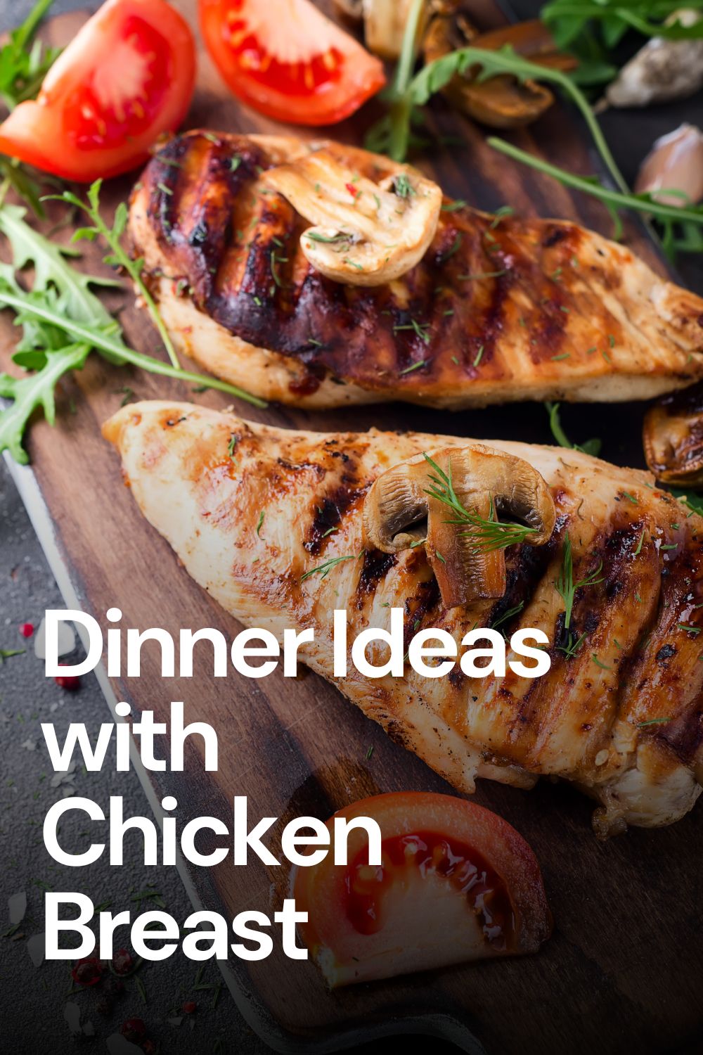 13 Easy Dinner Ideas with Boneless Chicken Breast