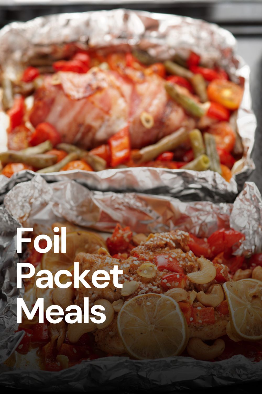 13 Easy Foil Packet Meals for Camping and Grilling