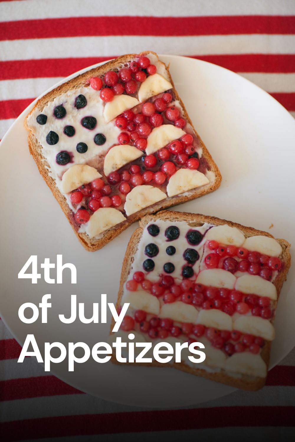 12 Irresistible 4th of July Appetizers That’ll Be Gone Before the Burgers Hit the Grill